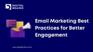 Email Marketing Best Practices for Better Engagement